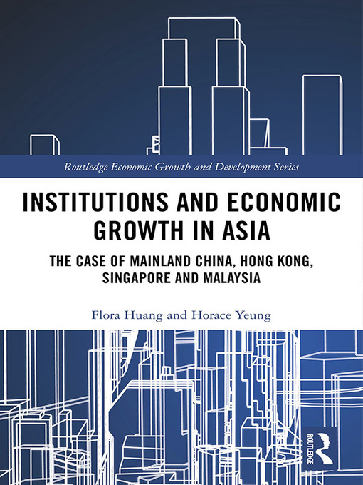 Title details for Institutions and Economic Growth in Asia by Flora Huang - Available